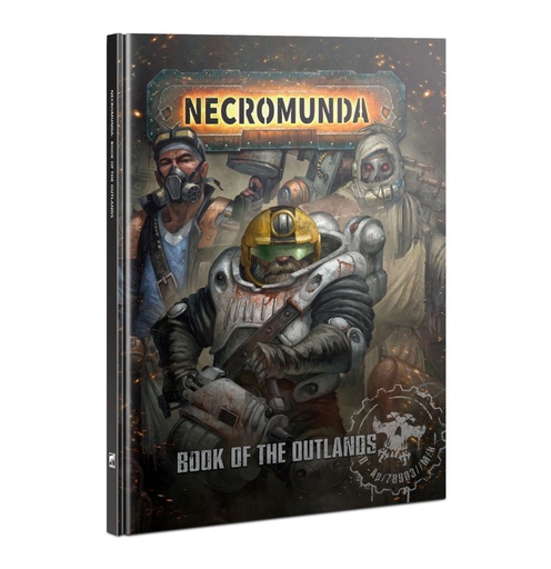 [60040599034] NECROMUNDA: BOOK OF THE OUTLANDS (ENG)