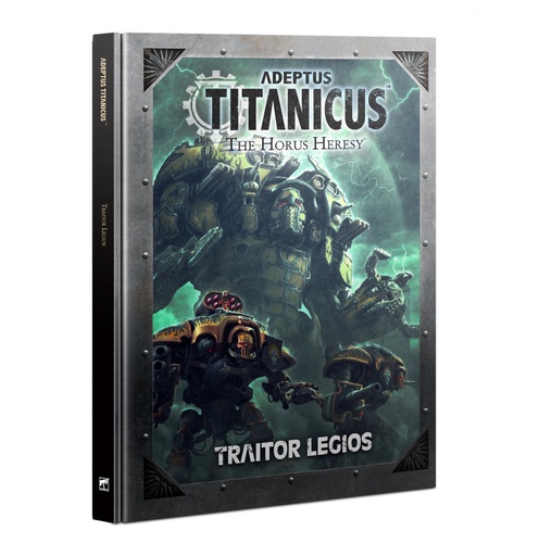 [60040399016] ADEPTUS TITANICUS: TRAITOR LEGIOS